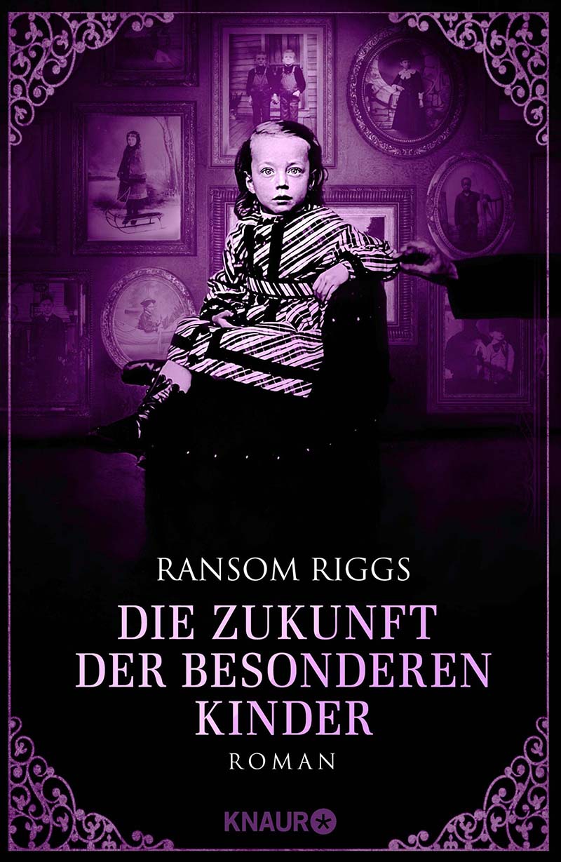 Ransom Riggs - Die Zukunft der besonderen Kinder